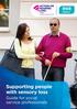 Supporting people with sensory loss. Guide for social service professionals