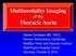Multimodality Imaging of the Thoracic Aorta