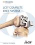 LCS COMPLETE KNEE SYSTEM