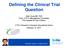 Question. Lillian Sung MD, PhD. The Hospital for Sick Children. February 10, 2017