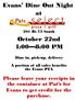 Evans Dine Out Night at. October 22nd 4:00 8:00 PM