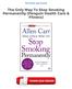 The Only Way To Stop Smoking Permanently (Penguin Health Care & Fitness) Free Ebooks