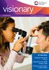 IN THIS ISSUE Australia s eye health in focus Treatment for dry AMD finally in sight Eye spy a good reason to play outside AUTUMN 2016