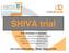 SHIVA trial Prof. Christophe Le Tourneau Days of personalized medicine Vienne February 24, 2017