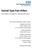 Opioid Type Pain Killers