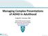 Managing Complex Presentations of ADHD In Adulthood