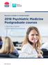 2018 Psychiatric Medicine Postgraduate courses