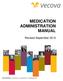 MEDICATION ADMINISTRATION MANUAL. Revised September 2012