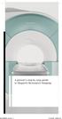 A patient s step by step guide to Magnetic Resonance Imaging