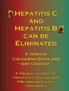 Hepatitis C and Hepatitis B can be Eliminated