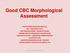 Good CBC Morphological Assessment