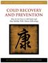 COLD RECOVERY AND PREVENTION
