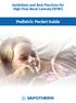 Guidelines and Best Practices for High Flow Nasal Cannula (HFNC) Pediatric Pocket Guide