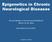 Epigenetics in Chronic Neurological Diseases