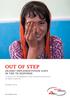 OUT OF STEP DEADLY IMPLEMENTATION GAPS IN THE TB RESPONSE. A survey of TB diagnostic and treatment practices in eight countries.