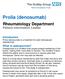 Rheumatology Department Patient Information Leaflet. Introduction Prolia (denosumab) is a treatment for post-menopausal osteoporosis.