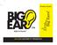 Product Guide. Safe-in-Sound BIG EAR CUSTOM FIT PRODUCTS