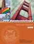 HIV Epidemiology. Annual Report San Francisco Department of Public Health Population Health Division