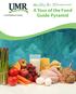 Healthy You Teleseminar. A Tour of the Food Guide Pyramid