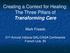 Creating a Context for Healing: The Three Pillars of Transforming Care
