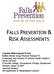 FALLS PREVENTION & RISK ASSESSMENTS