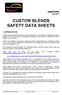 CUSTOM BLENDS SAFETY DATA SHEETS