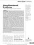 Sleep-Disordered Breathing Nancy R. Foldvary-Schaefer, DO, MS; Tina E. Waters, MD