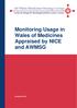 Monitoring Usage in Wales of Medicines Appraised by NICE and AWMSG