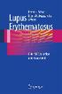 Peter H. Schur Elena M. Massarotti. Editors. Lupus Erythematosus. Clinical Evaluation and Treatment