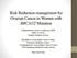 Risk Reduction management for Ovarian Cancer in Women with BRCA1/2 Mutation