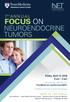 FOCUS ON NEUROENDOCRINE TUMORS 7 TH ANNUAL. Friday, April 13, am 2 pm. REGISTER ONLINE AT PennMedicine.org/Abramson/NETs