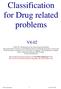 Classification for Drug related problems
