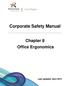 Corporate Safety Manual. Chapter 8 Office Ergonomics