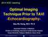 Optimal Imaging Technique Prior to TAVI -Echocardiography-