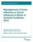 Management of Avian Influenza or Novel Influenza in Birds or Animals Guideline, 2018