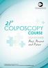 21 st COLPOSCOPY. Past, Present and Future COURSE. Cervical Cancer Screening