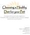 Choosing a Healthy Diet for your Pet!