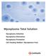 Mycoplasma Total Solution. Mycoplasma Detection Mycoplasma Elimination Mycoplasma Prevention Cell Freezing Medium (Mycoplasma Free)