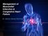 Management of Myocardial Infarction & Congestive Heart Failure. Dr. Dionne Dames-Rahming