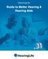 HearingLife. Guide to Better Hearing & Hearing Aids