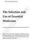 WHO Technical Report Series The Selection and Use of Essential Medicines