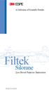 A Collection of Scientific Results. Filtek. Silorane. Low Shrink Posterior Restorative. Study Booklet