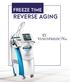 FREEZE TIME REVERSE AGING