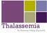 Thalassemia. By: Rebecca Chang (Period 6)