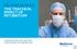 HELPING REDUCE THE TRACHEAL IMPACT OF INTUBATION1. Endotracheal tubes with TaperGuard cuff technology in the operating room