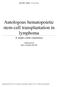 Autologous hematopoietic stem-cell transplantation in lymphoma