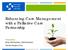 Enhancing Care Management with a Palliative Care Partnership