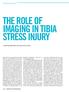 THE ROLE OF IMAGING IN TIBIA STRESS INJURY