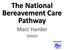 The National Bereavement Care Pathway