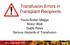 Transfusion Errors in Transplant Recipients. Paula Bolton-Maggs Alison Watt Debbi Poles Serious Hazards of Transfusion
